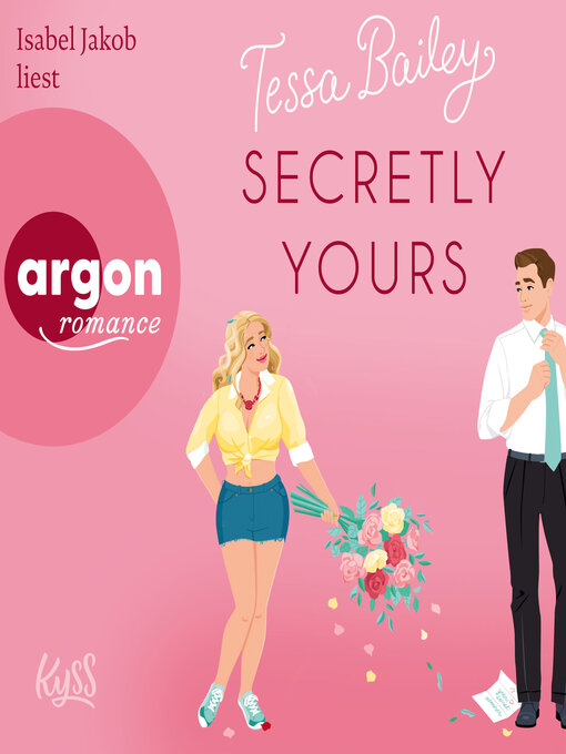 Title details for Secretly Yours by Tessa Bailey - Available